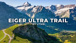 Running one of the most scenic races in the world  EIGER ULTRA TRAIL 101K [upl. by Blanca]