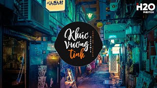 TOP 30 Nhạc Remix Tiktok HAY NHẤT 2023 Khúc Vương Tình Hoa Cỏ Lau Rượu Mừng Hóa Người Dưng Gió [upl. by Nois867]