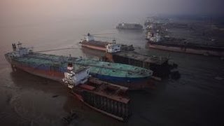 Ship Breakers  Bangladesh [upl. by Eibmab616]