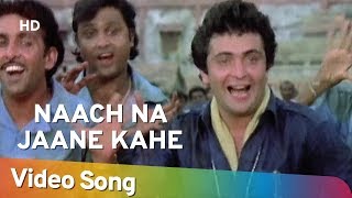 Naach Na Jaane Kahe Aangan Tedha  Zamana 1985  Rishi Kapoor  Poonam Dhillon  Rajesh Khanna [upl. by Gamaliel]