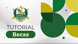 🎓📚 Tutorial Trámite de Becas en ISSFAM 📚🎓 [upl. by Nairrod]