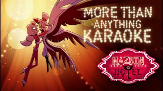 More Than Anything Karaoke🎤  Hazbin Hotel [upl. by Eded]