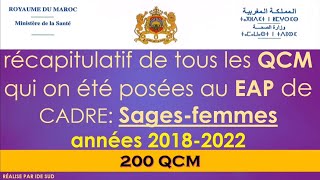 200 QCM Réussir son EAP à lêchelle 11 Récapitulatif de tous les QCM EAP Cadre SAGEFEMME 20182022 [upl. by Ahsekat]