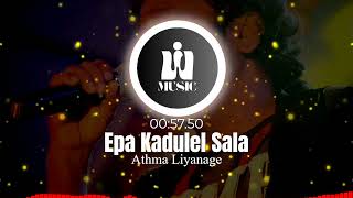 Epa Kadulel Sala  Athma Liyanage  Music Video  Wip Music Sri Lanka [upl. by Backler]