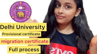 Delhi university provisional certificate  migration certificate full process [upl. by Adnoek]