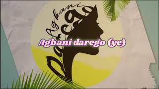 Lil Kesh  Agbani Darego Official Lyric Video [upl. by Marice]