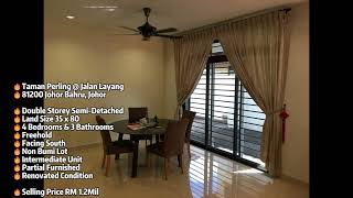 🔥Taman Perling  Jalan Layang Double Storey SemiD 35x80 Renovated Furnished [upl. by Aneri]