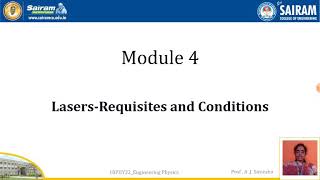 Lecture video18PHY22Module4Lasers Requisites and conditionsSireeshaAJ [upl. by Muhan392]