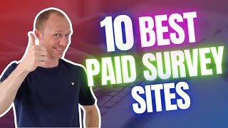 10 Best Paid Survey Sites in 2024 that Actually Pay 100 Free amp Legit [upl. by Nylaret]