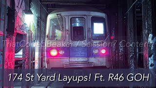 174 St Yard Layups Ft R46 GOH Scission7 [upl. by Mandel]