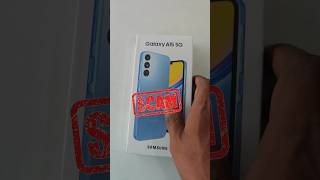 Scam❌। Samsung a15 5g। samsung galaxy A15 5g unboxing। shorts viralvideo [upl. by Ydisac]