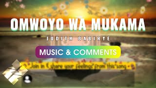 Omwoyo wa Mukama Music amp Comments  Judith Babirye ft Children Choir [upl. by Eward876]