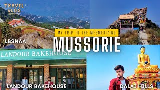 WAY TO UTTARAKHAND 2O  LBSNAA  DALAI HILLS  LANDOUR BAKEHOUSE  TRAVEL VLOG [upl. by Ahsirek692]