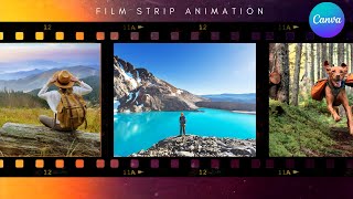 Film Strip Animation Slideshow in Canva [upl. by Zakarias]