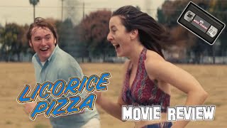 Licorice Pizza 2021 Movie Review [upl. by Pugh]