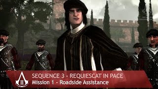 Assassins Creed The Ezio Collection  AC2  Sequence 3  Roadside Assistance [upl. by Anuahsal]