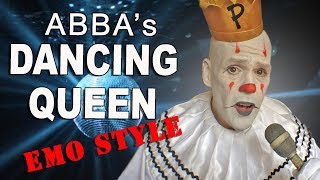 Puddles Pity Party  Dancing Queen ABBA Cover [upl. by Krissy]