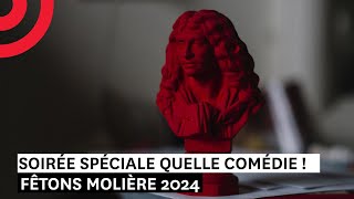 Soirée spéciale Quelle Comédie  Fêtons Molière 2024 [upl. by Ahsinyar]