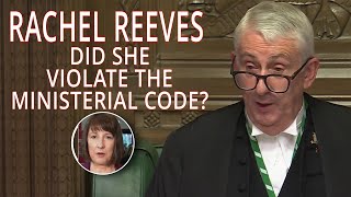 Lindsay Hoyle states Rachel Reeves violated the Ministerial Code in a fiery speech budget2024 [upl. by Nawrocki]