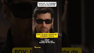 POV El peor cliente de cualquier banco🎥 FLYPAPER flypaper patrickdempsey ashleyjudd [upl. by Rehsa]