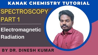 Spectroscopy Part 1  Electromagnetic Radiation [upl. by Llebasi361]