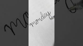 Monday calligraphy [upl. by Nnyloj]