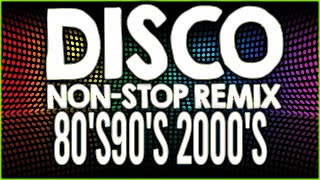 DISCO NON STOP REMIX 8090S 2000S  BEST DANCE HITS [upl. by Odarnoc]