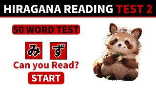 HIRAGANA Reading TEST Challenge 2  Hiragana Practice for Beginners [upl. by Eadahc]