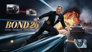 James Bond 26 Movie Explained  Henry Cavill Daniel Craig amp Margot Robbie [upl. by Cartan934]