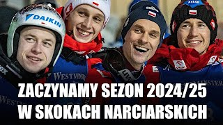 Zaczynamy sezon 202425 w skokach narciarskich [upl. by Lomax828]