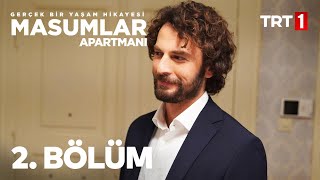 Masumlar Apartmanı 2 Bölüm [upl. by Ennahtur]