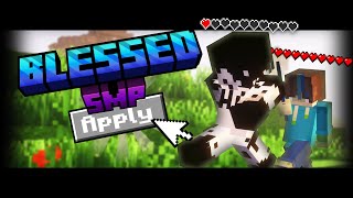 Apply Now Blessed SMP New SMP [upl. by Anhej]