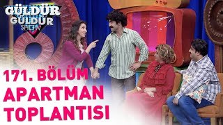 Güldür Güldür Show 171 Bölüm  Apartman Toplantısı [upl. by Thedric]