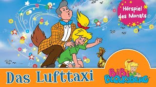 Bibi Blocksberg  Das Lufttaxi Folge 45  Hörspiel des Monats [upl. by Countess]