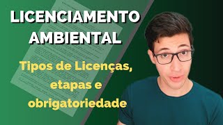 Licenciamento Ambiental  Aprenda com EXEMPLOS [upl. by Naxor337]