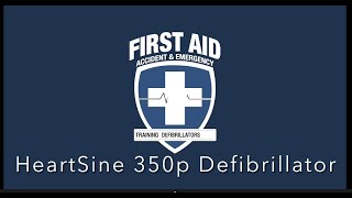 How to use the HeartSine 350p Defibrillator AED [upl. by Haggerty]