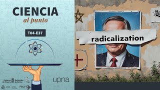 37 Radicalización violenta política y religión [upl. by Ojeitak]