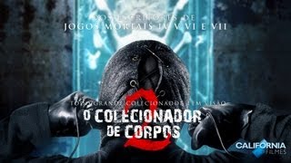 O Colecionador de Corpos 2  Trailer legendado [upl. by Kcim]