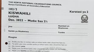 Kcse 2022 KiswahiliKcse past papers marking schemes Kiswahili revision papersKcse prediction [upl. by Gardiner]