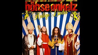 Böhse Onkelz  Heilige Lieder Full Album 1992 Remastered Audio [upl. by May873]