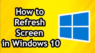 How to Refresh Screen in Windows 10 [upl. by Buseck]