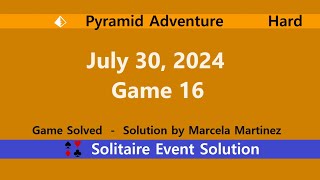 Pyramid Adventure Game 16  July 30 2024 Event  Hard [upl. by Tigirb]