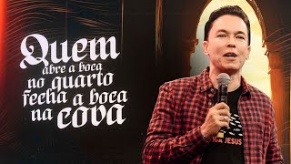 QUEM ABRE A BOCA NO QUARTO FECHA A BOCA NA COVA  PR LUCINHO BARRETO  CULTO FÉ [upl. by Nanci]