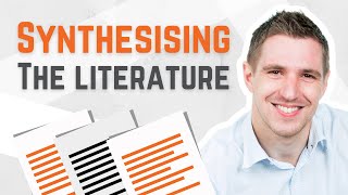 Literature Synthesis 101 How to Synthesise In Your Literature Review  5 Key Questions Examples [upl. by Brackely]