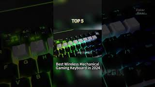 TOP 5 Best Wireless Mechanical Gaming Keyboard in 2024 [upl. by Juliette]