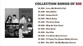 Playlist Collection Songs Of RIO  Nevertheless OST  Dẫu Biết 2021 [upl. by Anuhsal608]