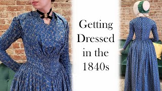 Getting Dressed in the 1840s  Victorian Get Ready with Me [upl. by Nosiram731]