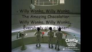 Willy Wonkas Welcome Song Lyrics [upl. by Lindemann39]