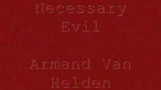 Armand Van Helden Necessary Evil [upl. by Kunkle200]