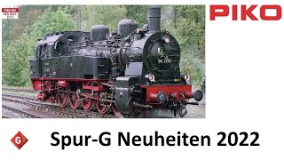 Piko Spur G Neuheiten 2022 [upl. by Nwaf773]